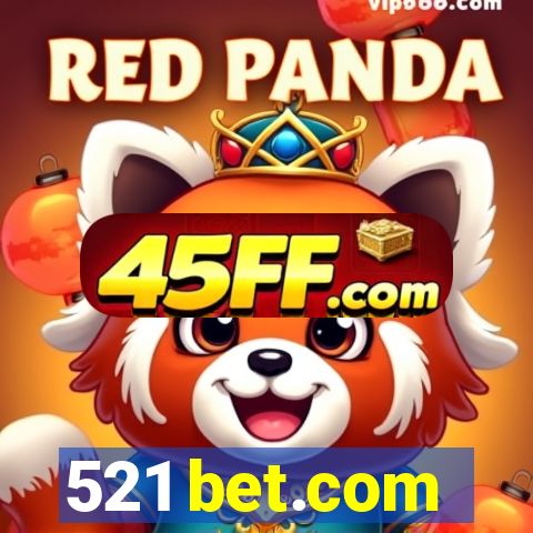 521 bet.com
